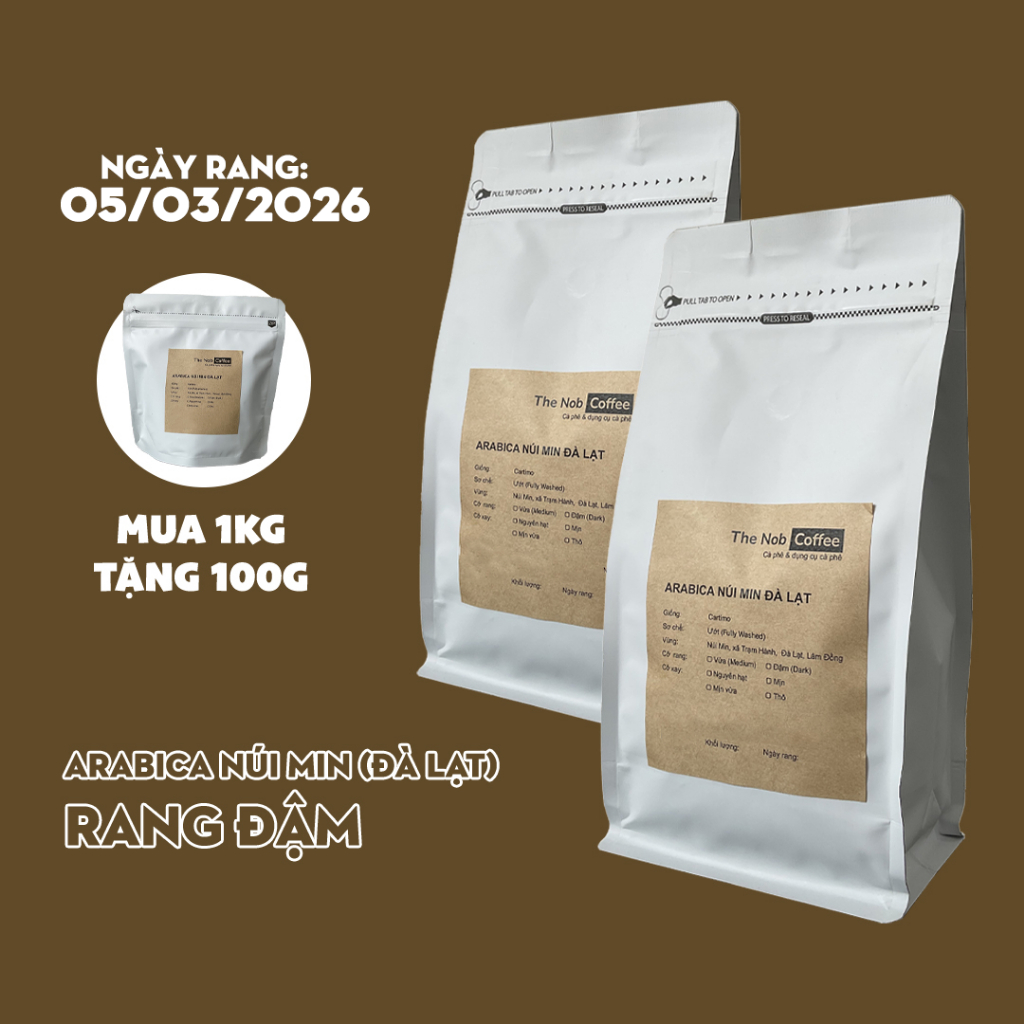 Cà phê Arabica Núi Min Đà Lạt - Rang Đậm | Nui Min Da Lat Arabica Coffee - Dark Roast
