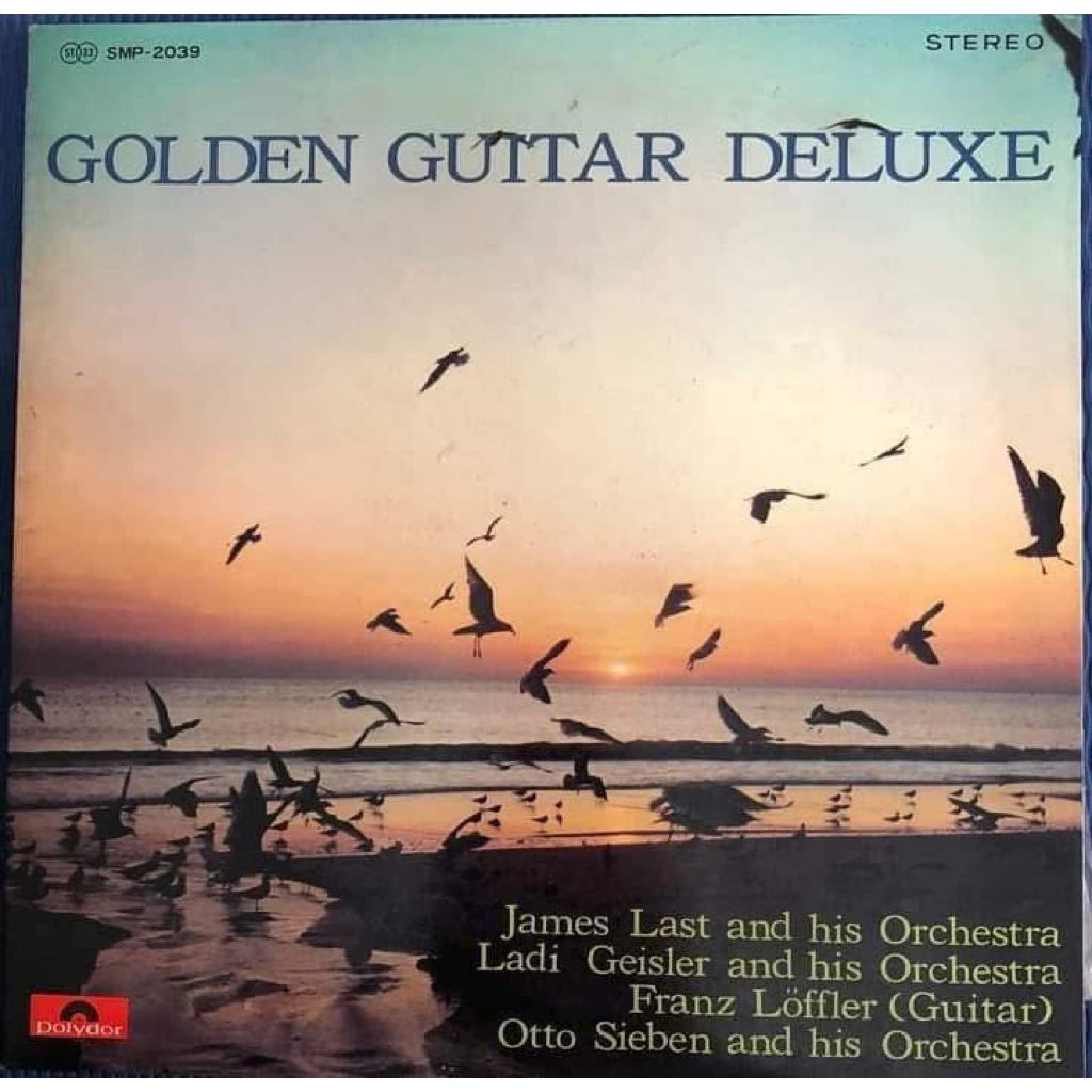 ĐĨA THAN -  GOLDEN GUITAR DELUXE  James Last and his Orchestra Ladi Geisler and his Orchestra Guitar