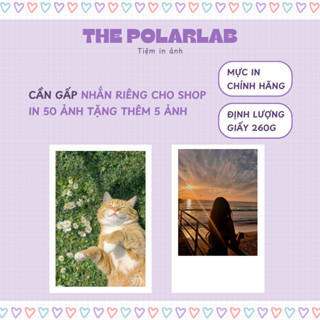 [NHẬN IN TỪ 10 ẢNH] IN ẢNH SIZE 5x7cm, 6x9cm, 9x13cm, 10x15cm CHẤT LƯỢNG CAO