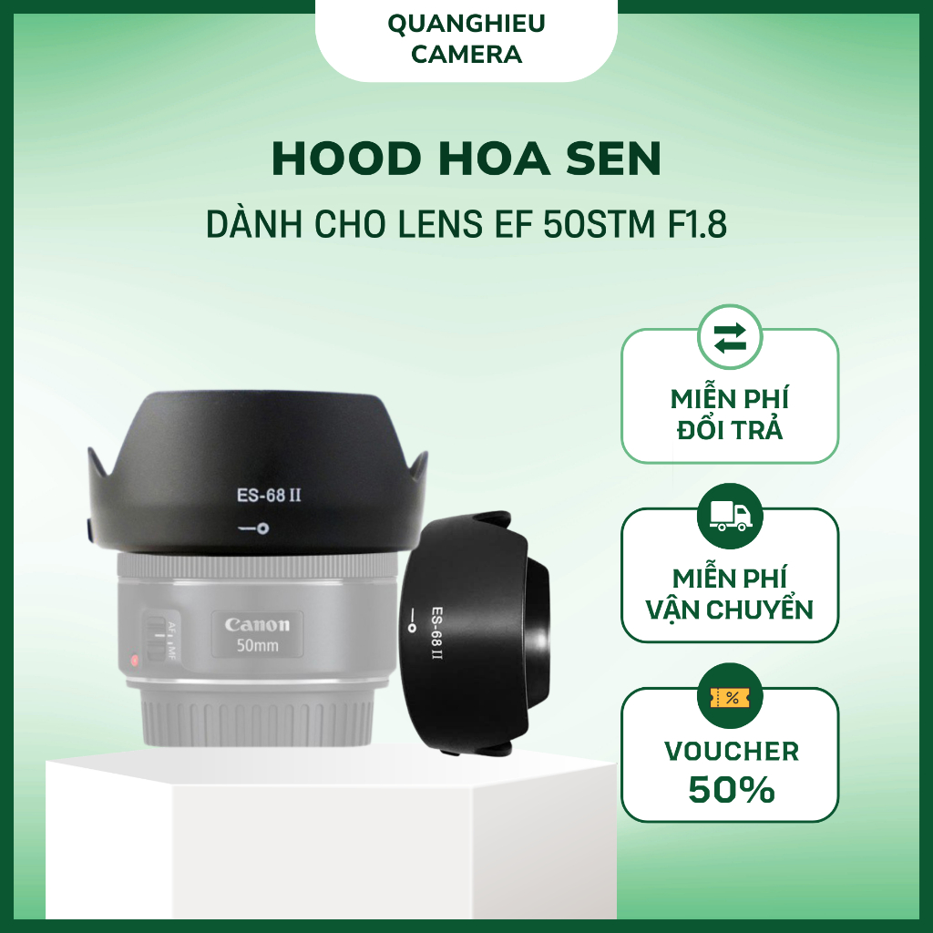 [SẴN - HỎA TỐC HN] Hood HOA SEN cho lens EF 50STM F1.8 loa che nắng lens