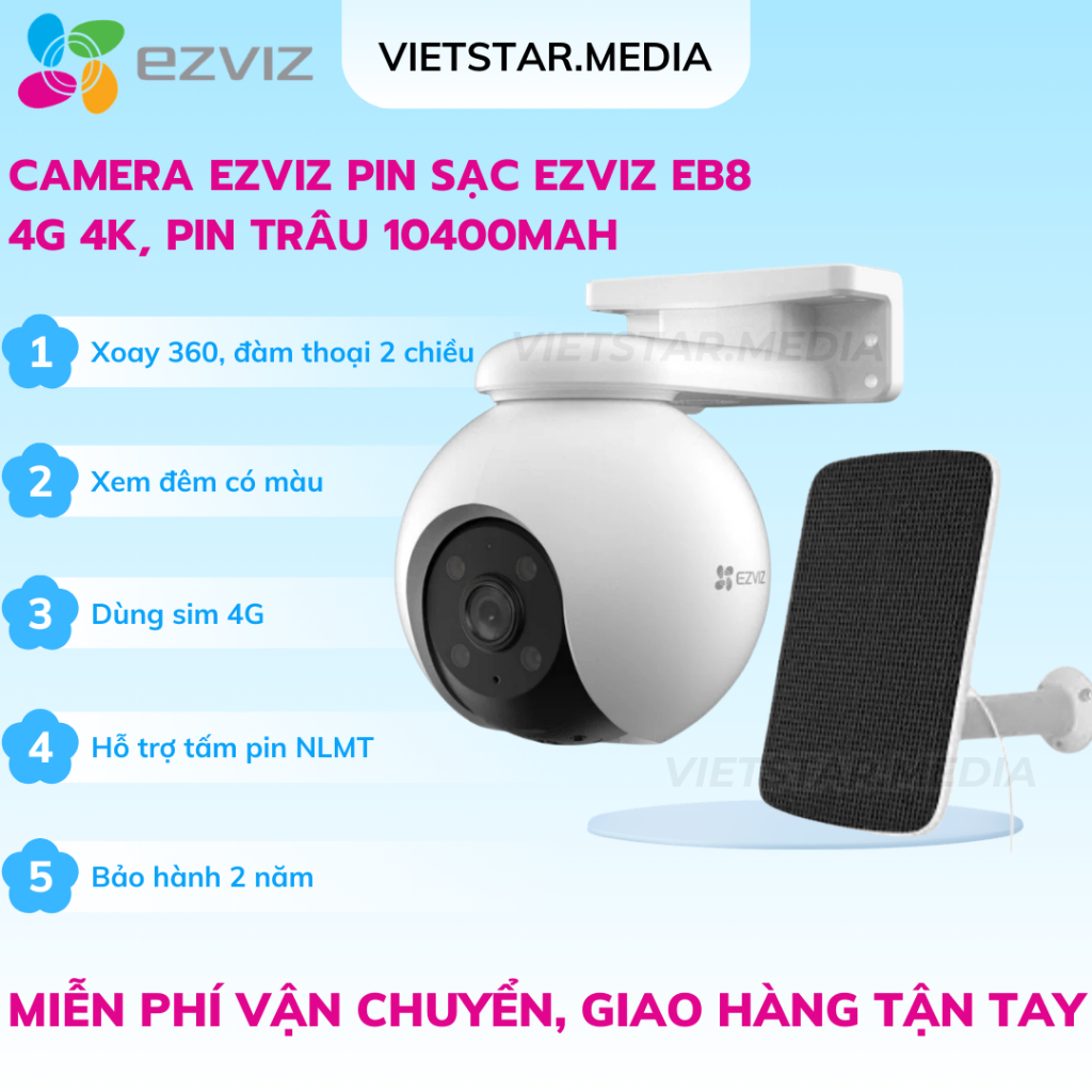 CAMERA EZVIZ EB8 4G 4K – CAMERA DÙNG SIM 4G, PIN 10.400mAh, HỖ TRỢ TẤM PIN NĂNG LƯỢNG MẶT TRỜI, XOAY