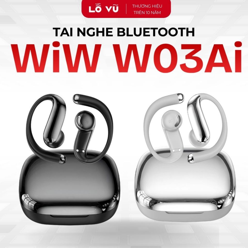 Tai nghe bluetooth WiW W03Ai, Bluetooth 6.0, Open-Ear, ENC Lọc Ồn, Có AI Dịch Thuật, App Điều Khiển 