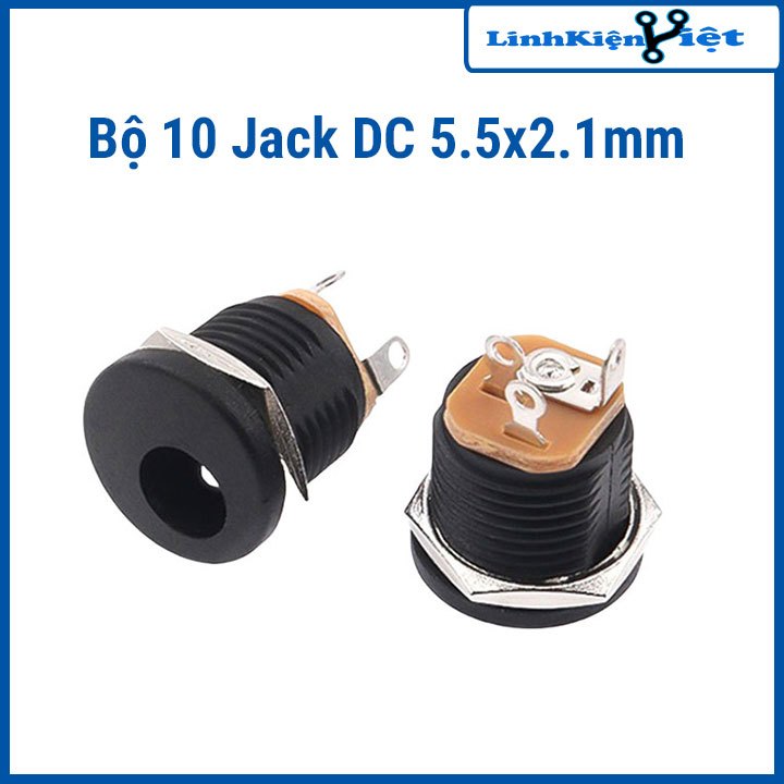 Bộ 10 Jack DC 5.5x2.1mm - Có Ốc Vặn
