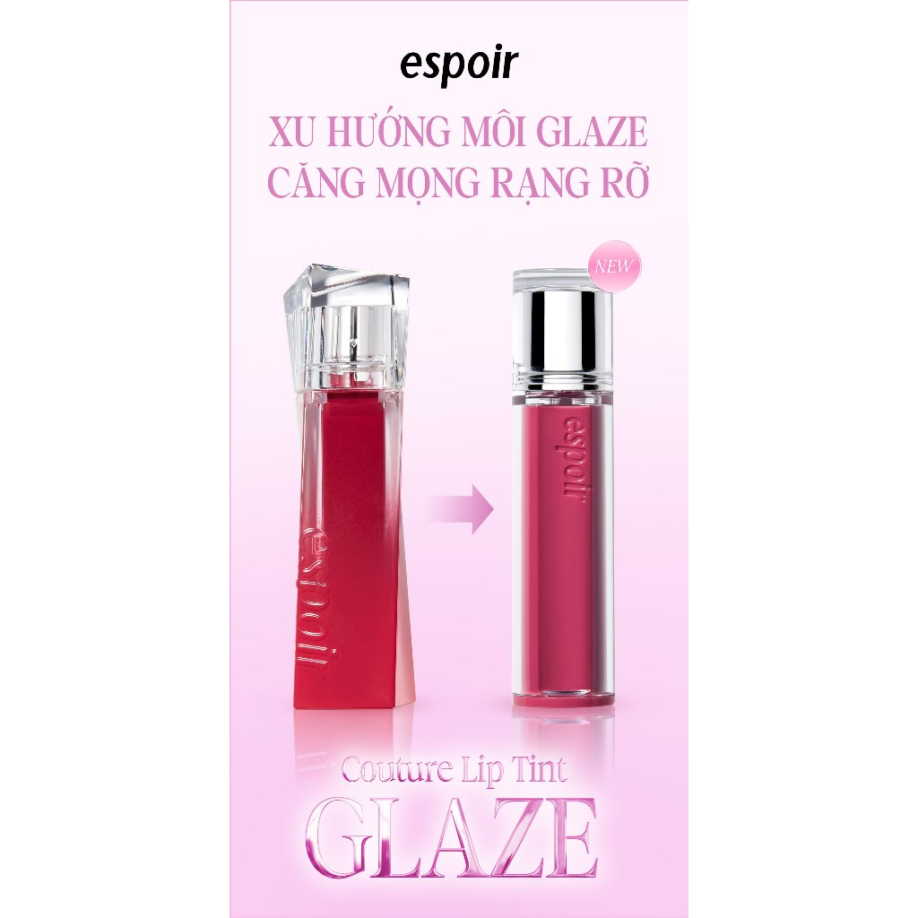 Son Tint Bóng Căng Mọng Môi Espoir Couture Lip Tint Glaze