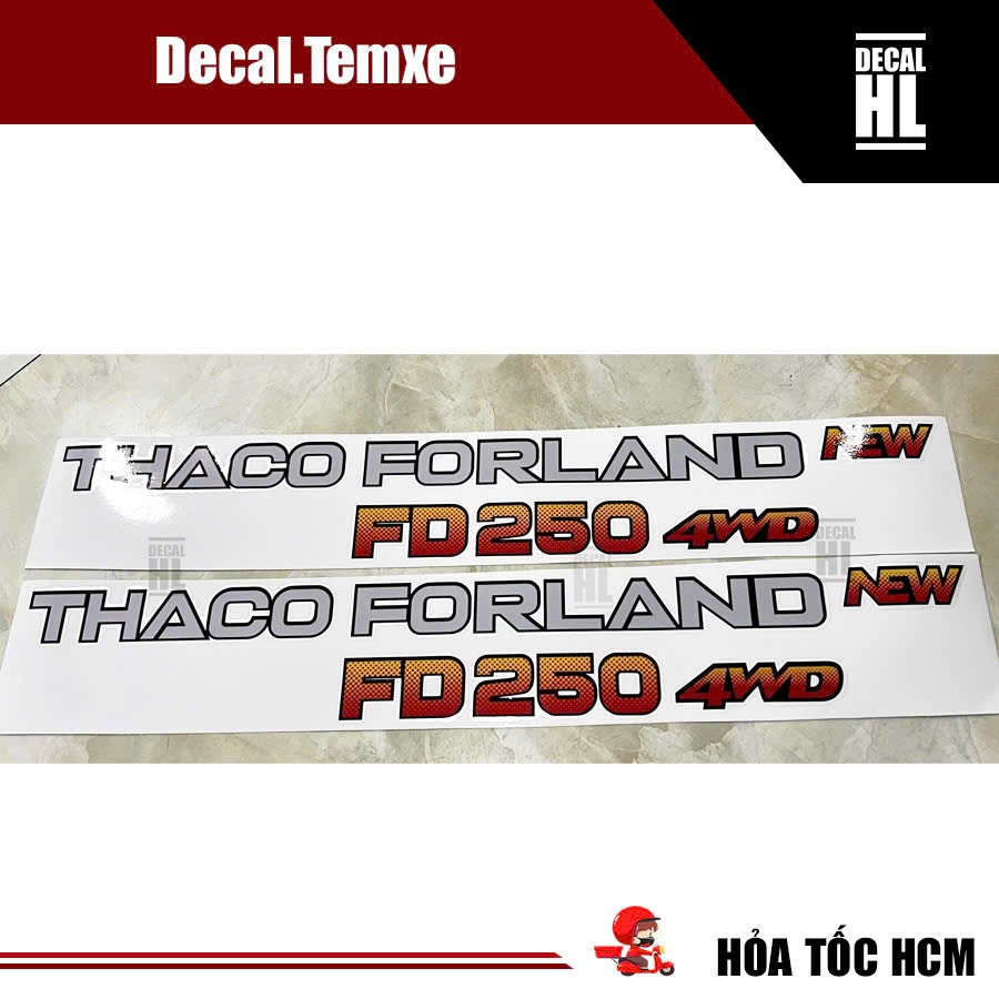 Tem chữ Thaco Forland new FD250 4wd. Tem chữ FD 250 4wd Thaco Forland