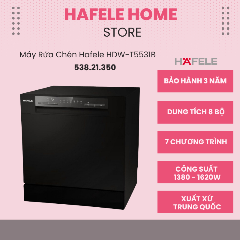 Máy Rửa Chén Bát Mini HDW-T5531B Hafele 538.21.350 - Dung Tích 8 Bộ - Chức Năng Hẹn Giờ