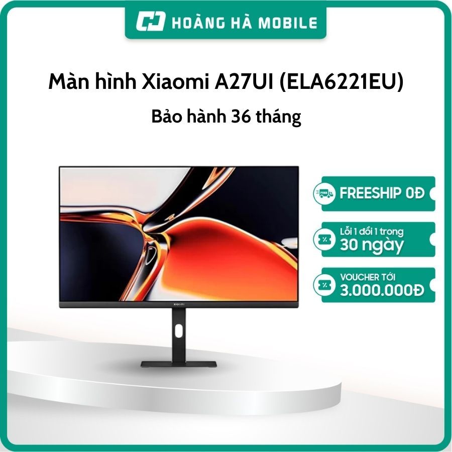 Màn hình Xiaomi A27UI (ELA6221EU) (27 inch/4K/IPS/60HZ/6ms) - Bảo hành chính hãng 36 tháng