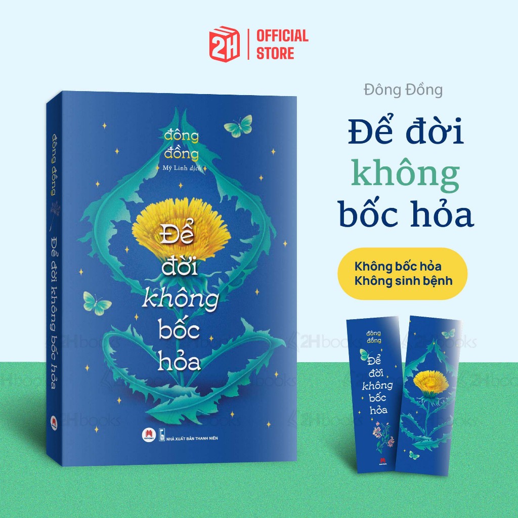 Sách Để Đời Không Bốc Hỏa - 2H Books Store