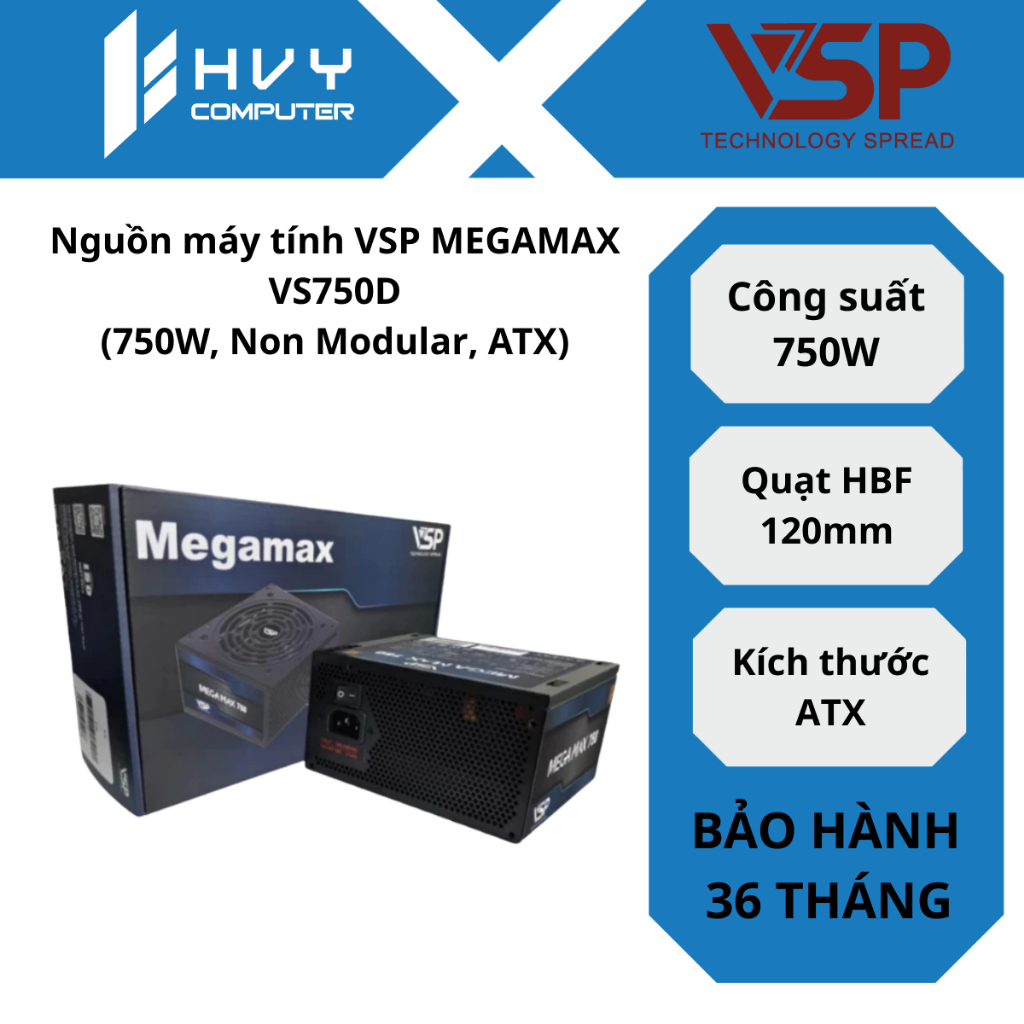Nguồn máy tính VSP MEGAMAX VS750D (750W, Non Modular, ATX) - Hàng Chính Hãng