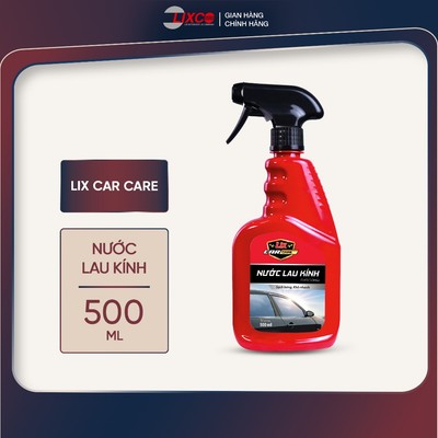 Nước lau kính Lix Car Care 500ml, sạch bóng khô nhanh, đánh bay mọi vết bẩn, khô nhanh & chống bám nước, 00161