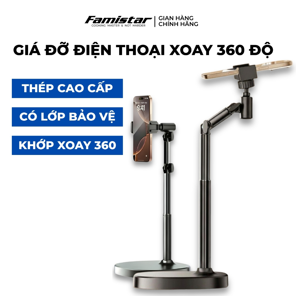 Giá Đỡ Điện Thoại Xoay 360 Điều Chỉnh Độ Cao, Kẹp Điện Thoại Quay Video Đa năng Livestream Famistar 