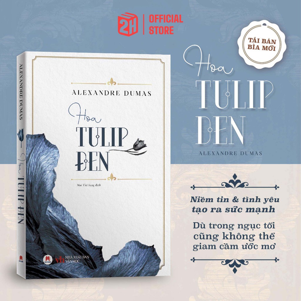 Sách Hoa Tulip đen, TB 2025 Văn học lãng mạn, Alexandre Dumas - 2H Books