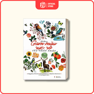 Sách - Những Gam Màu Rực Rỡ Của Thiên Nhiên - 2H Books