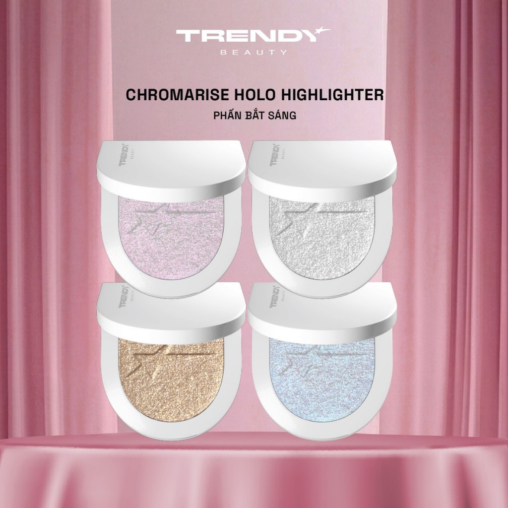 Phấn Bắt Sáng TRENDY BEAUTY Chromarise Holo Highlighter, Siêu Sáng, Lâu Trôi, Hiệu Ứng Glow Đa Chiều