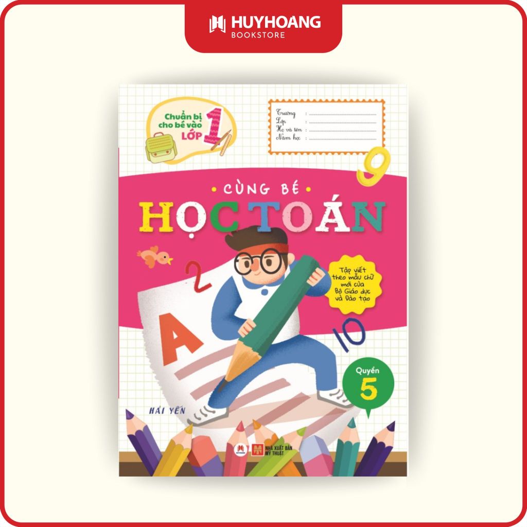 Sách - Chuẩn Bị Cho Bé Vào Lớp 1 - Cùng Bé Học Toán (Quyển 5)