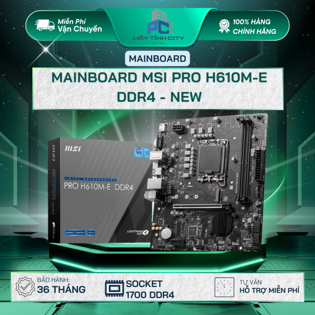Mainboard MSI PRO H610M-E DDR4 - Hàng Chính Hãng New