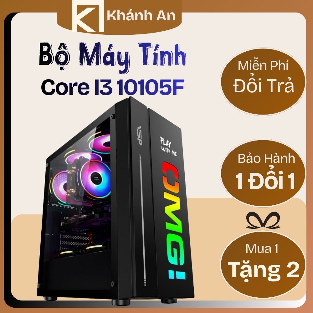 Bộ Máy Tính Để Bàn i3 10105F | Ram 8GB Dr4 | SSD 120GB | Main H410 VGA tự Chọn