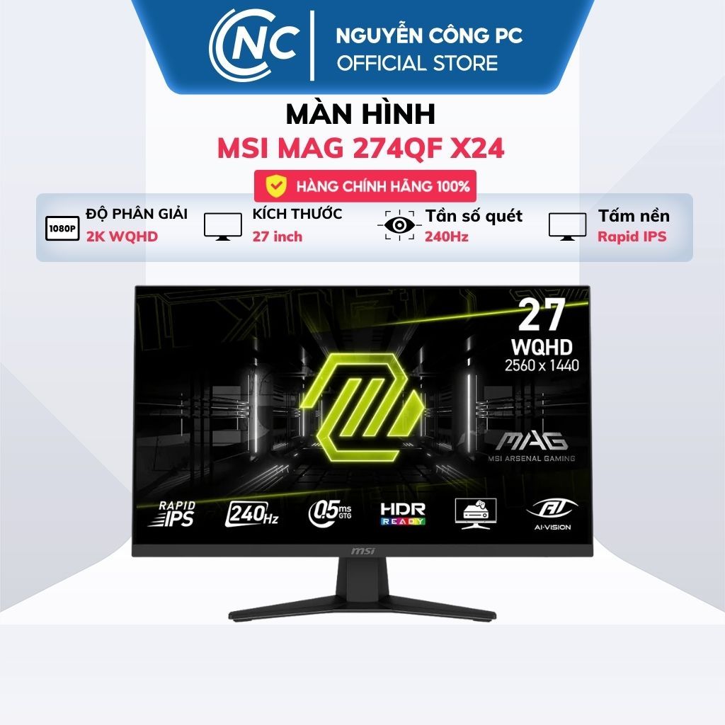 Màn hình MSI MAG 274QF X24 (27 inch, Rapid IPS, 2K 2560x1440, 240Hz, 0.5ms)- BH 36 tháng