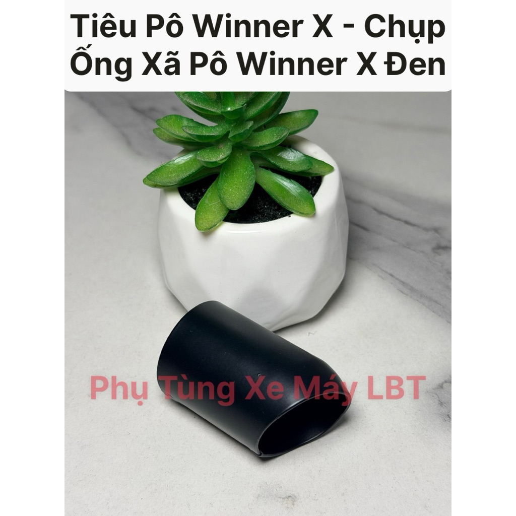 Ống Tiêu Pô Winner X - Chụp Ống Xã Pô Winner X Đen - Tiêu Pô Winner X Hàng Cao Cấp