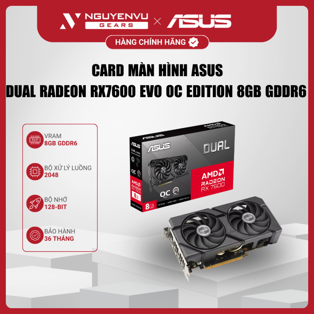 Card đồ họa ASUS Dual Radeon RX 7600 EVO OC Edition 8GB GDDR6 (DUAL-RX7600-O8G-EVO) - Bảo Hành 36 Th