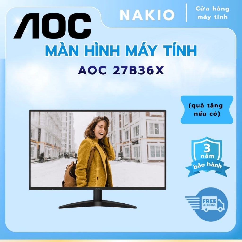 Màn hình AOC 27B36X/71 (27 inch - FHD - IPS - 144Hz - 0.5ms) - Bảo hành chính hãng 36 tháng