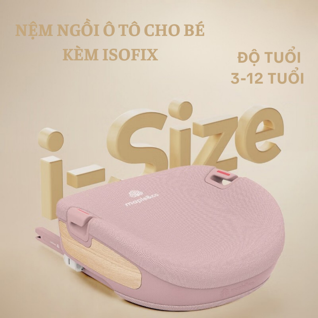 Ghế ngồi ô tô , Đệm nâng ghế cho bé 3-12 tuổi chuẩn an toàn i- Size R129 kèm ISOFIX