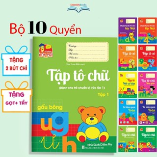 Sách- Bộ 10 Quyển Vở Luyện Viết Tập Tô Chữ Cho Bé Mẫu Giáo Từ 3 4 5 Tuổi Mầm Non Chữ Số To Tặng 2 Bút Chì Gọt Tẩy