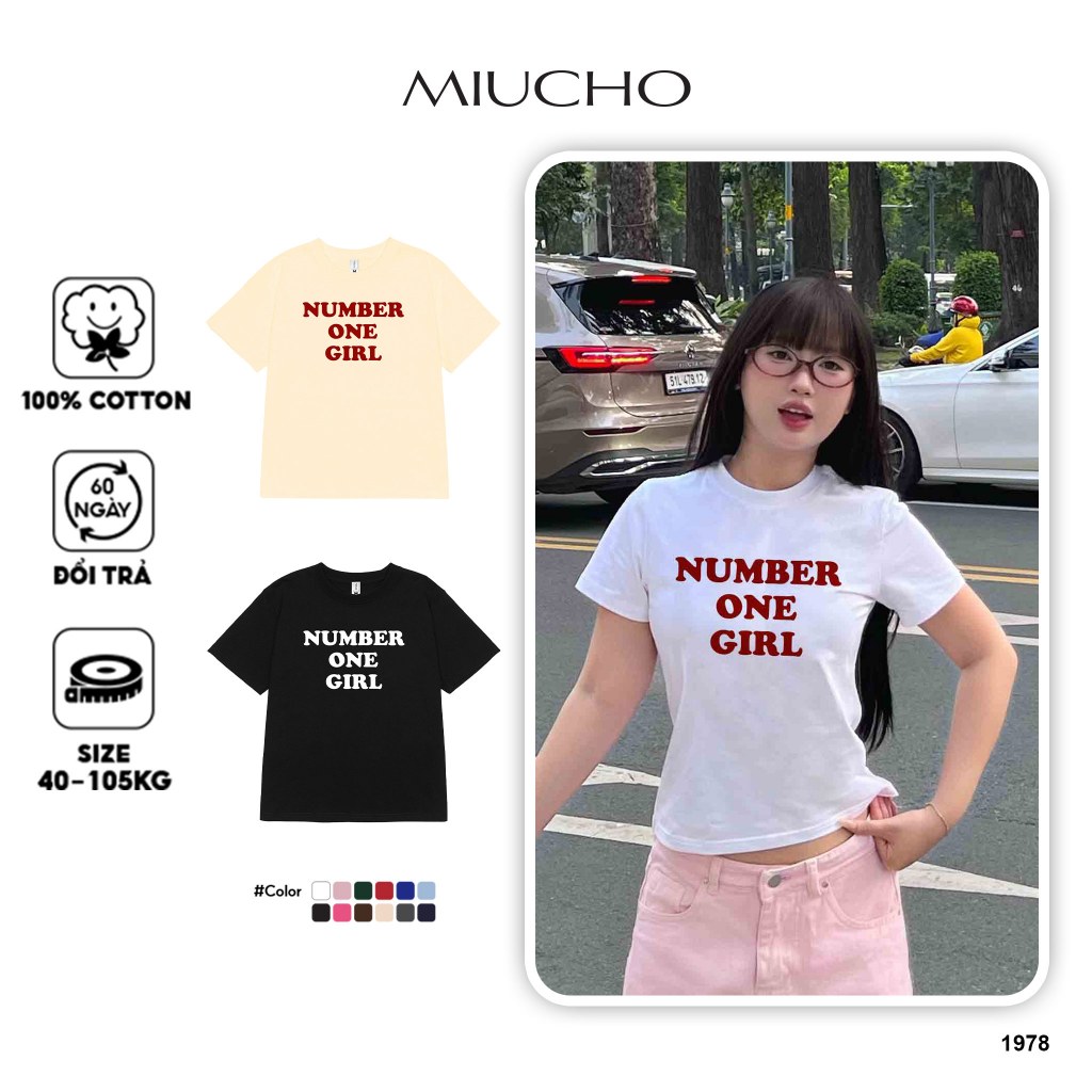 Áo baby tee ôm number one girl 1978 Miucho cổ tròn vải thoáng mát in basic