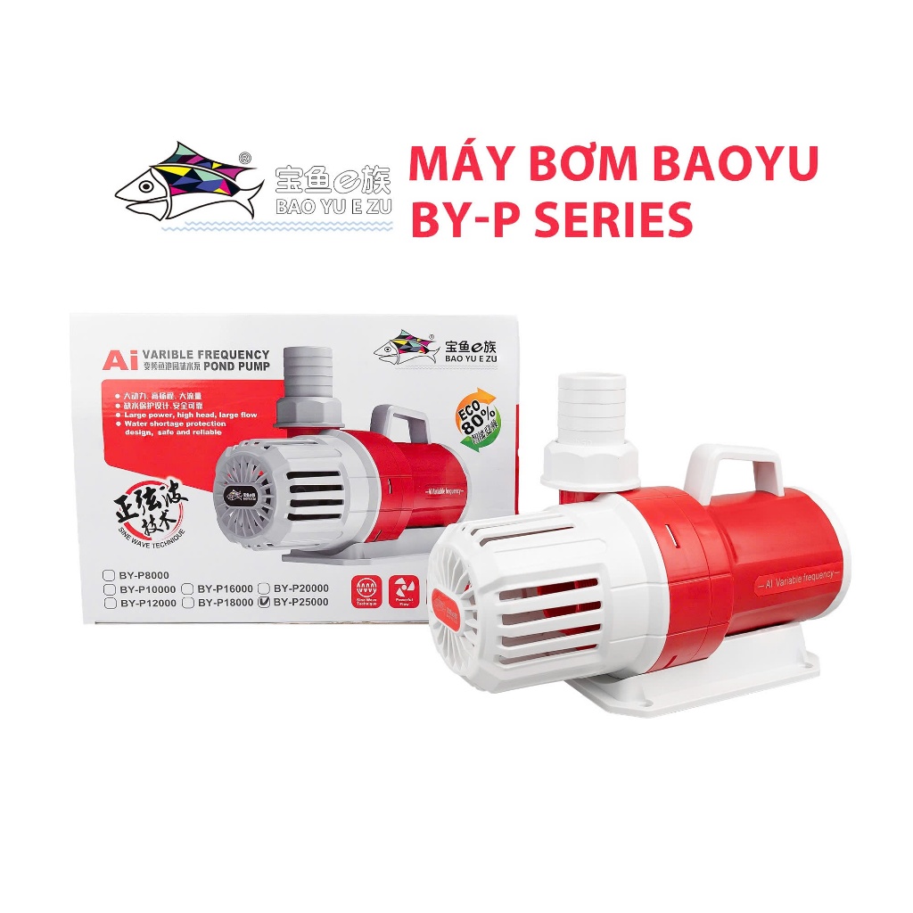 Máy Bơm Bể Cá - Hồ Koi Baoyu BY-P8000-P10000-P12000-P16000-P18000-P20000-P25000