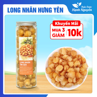 Long nhãn Hưng Yên 100g, long nhãn sấy khô loại 1, nhãn cùi dày, dẻo thơm, không đường - Hạnh Nguyên