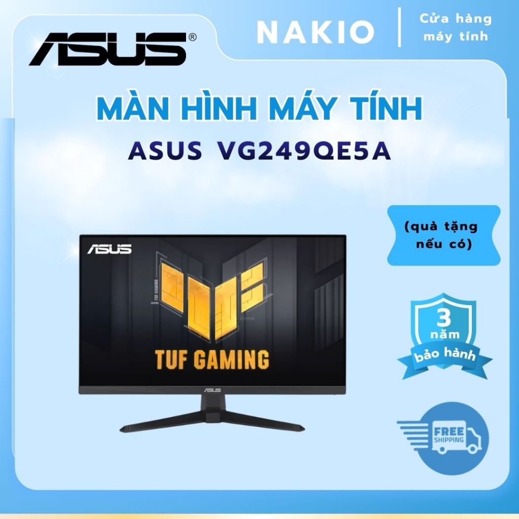 Màn Hình Gaming ASUS TUF VG249QE5A (23.8 inch / FHD / IPS / 146Hz / 1ms / Speaker / HDMI + DisplayPo
