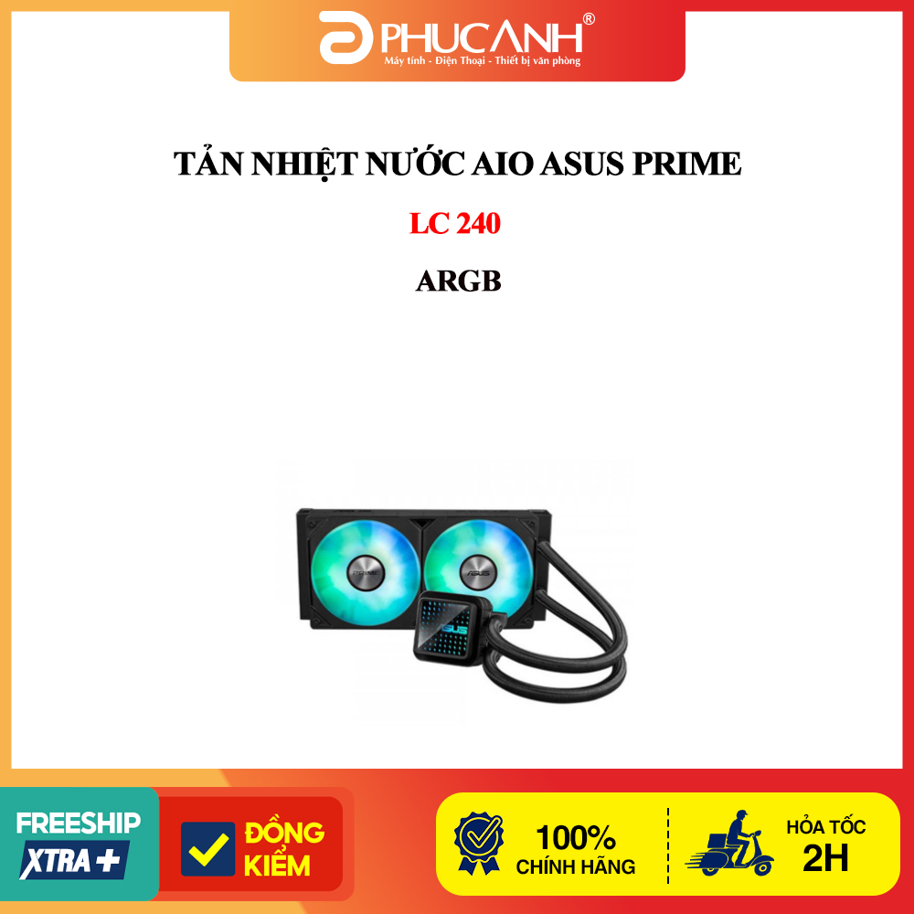 Tản nhiệt nước AIO Asus Prime LC 240 ARGB