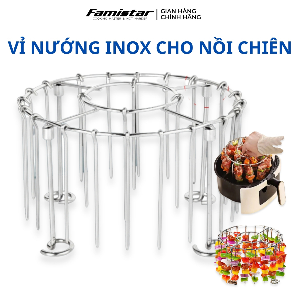 Combo 24 xiên và Vỉ nướng thị nồi chiên không dầu, inox chất lượng cao Famistar
