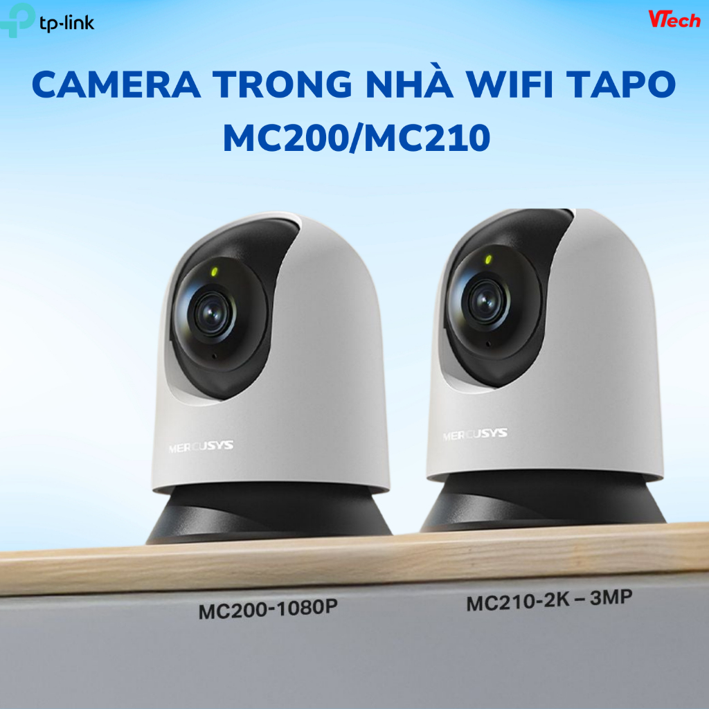 CAMERA WIFI TRONG NHÀ MC200 & MC210 – GIÁM SÁT THÔNG MINH 360° Sắc Nét 1080/2K Tầm Nhìn Hồng Ngoại
