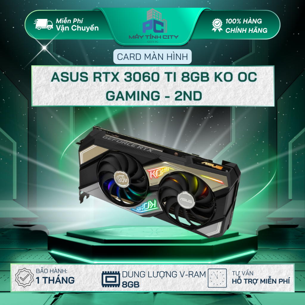 Card đồ họa ASUS RTX 3060 Ti 8GB KO OC GAMING - 2ND Cũ (Bảo Hành 1 Tháng)
