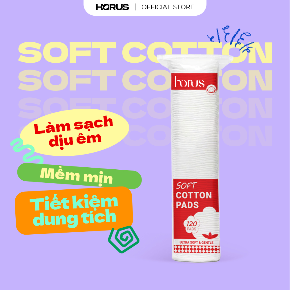 Horus Bông tẩy trang Soft Cotton Pads 120 pads