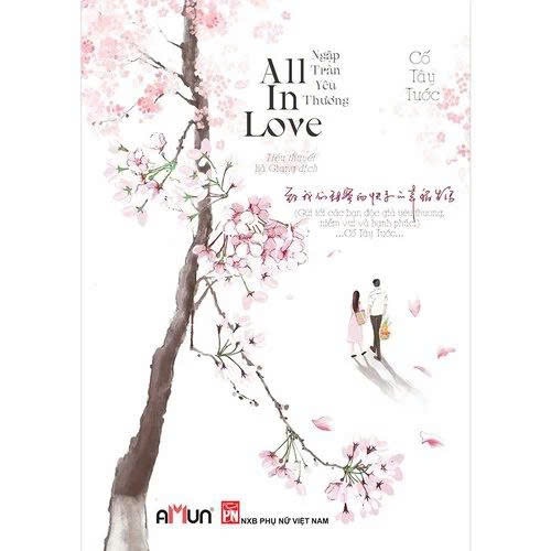 Sách - All in love - Ngập tràn yêu thương - Amunbooks (TB 2020)