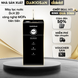 Máy Lọc Nước RO Daikiosan DR H Công Nghệ Lõi Siêu Hấp Thụ Amoni Đem Đến Nguồn Nước Chất Lượng