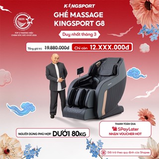Ghế massage toàn thân KINGSPORT G8 công nghệ làm ấm Warmtech, thiết kế hiện đại