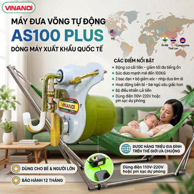Máy Đưa Võng Tự Động Cao Cấp VINANOI AS100 Plus – Sức Đưa 100kg – Dòng Xuất Khẩu Quốc Tế – Dùng Điện & Pin Dự Phòng