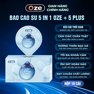 [THẾ HỆ MỚI] Bao Cao Su OZE+ 5 Plus Hộp 10 Chiếc – Gel Mát Kéo Dài Lâu Hơn. Siêu Mỏng 0.04mm