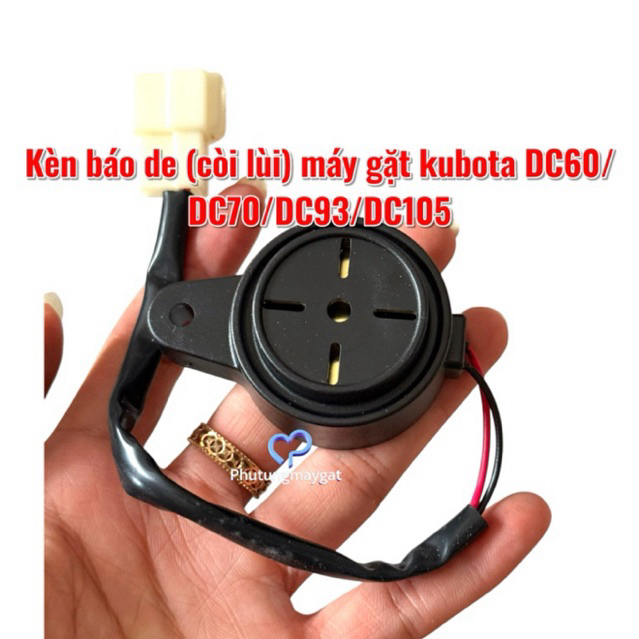 Kèn báo de (còi lùi) máy gặt kubota DC60/DC70/DC93/DC105 | mã: 5T057-42280 |phutungmaygat  #phutung_