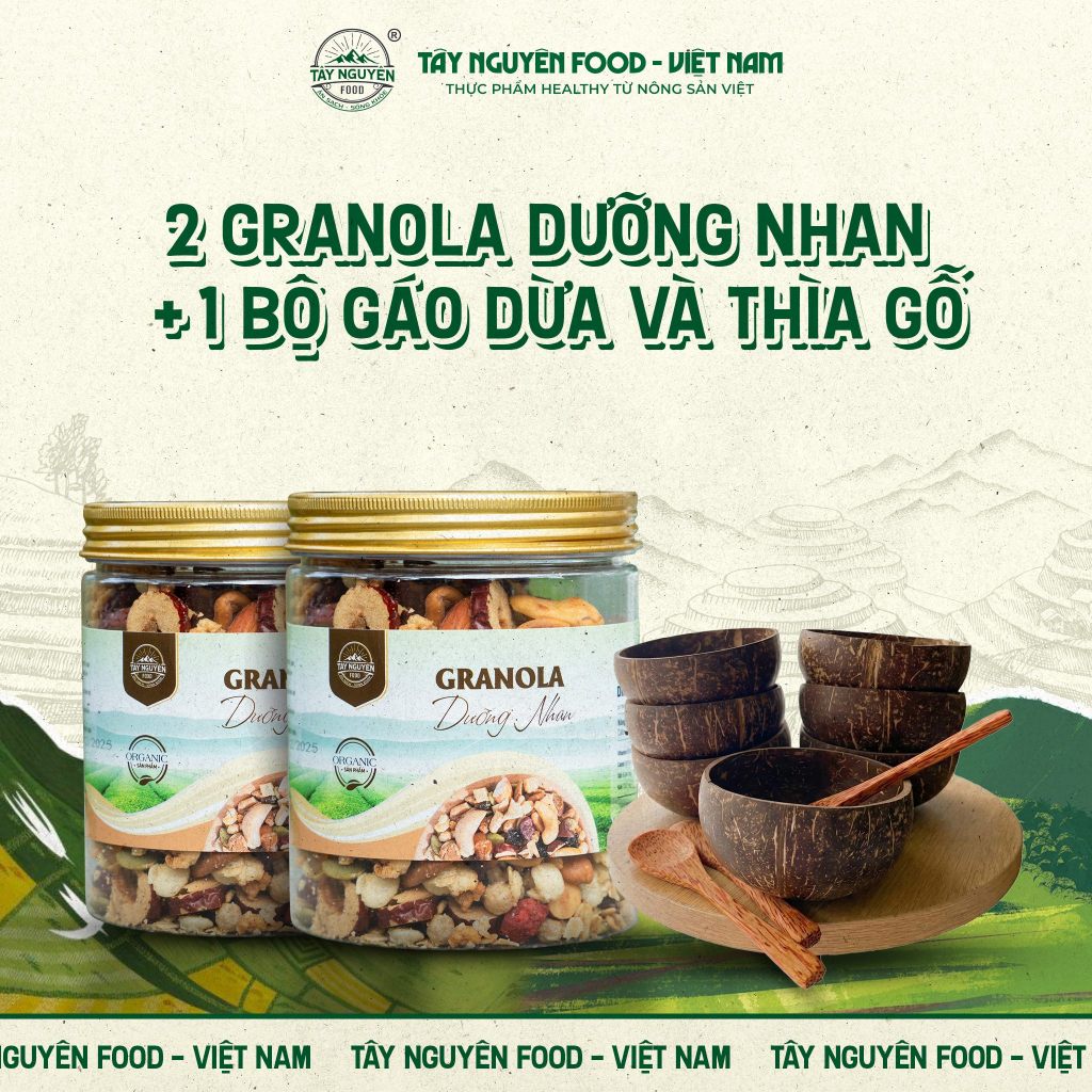 Combo 2 hũ Granola Dưỡng nhan kèm Gáo dừa và thìa gỗ Tây Nguyên Food - Việt Nam 600g