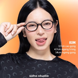 [KIM] Gọng kính form oval hợp mặt nhỏ vừa thiết kế mới 2026 kèm phụ kiện bảo vệ SOHO