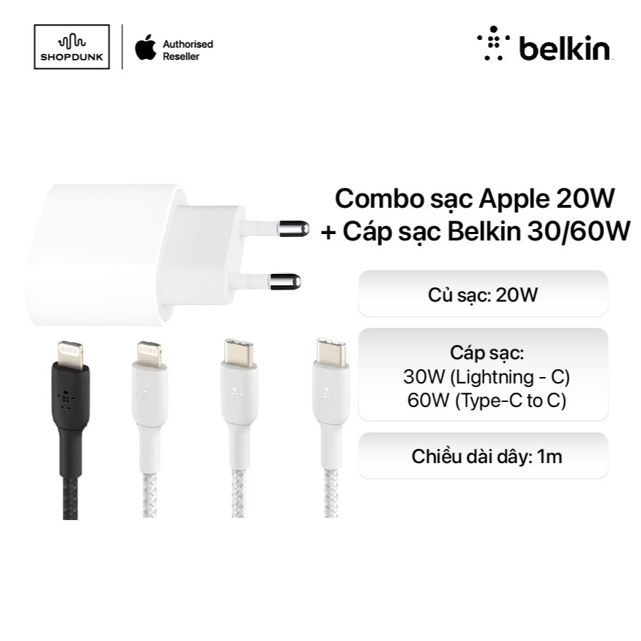 Combo Củ sạc Apple 20W + Cáp sạc vỏ dù Belkin 30W / 60W