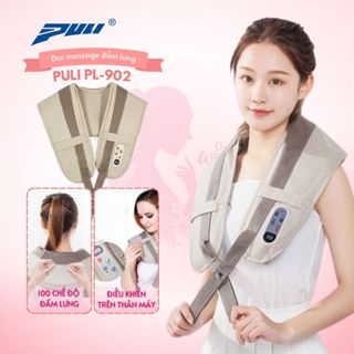 Máy massage cổ vai Puli PL-902/903 - Đai matxa 99 kiểu chuyên sâu, máy đấm lưng giảm đau