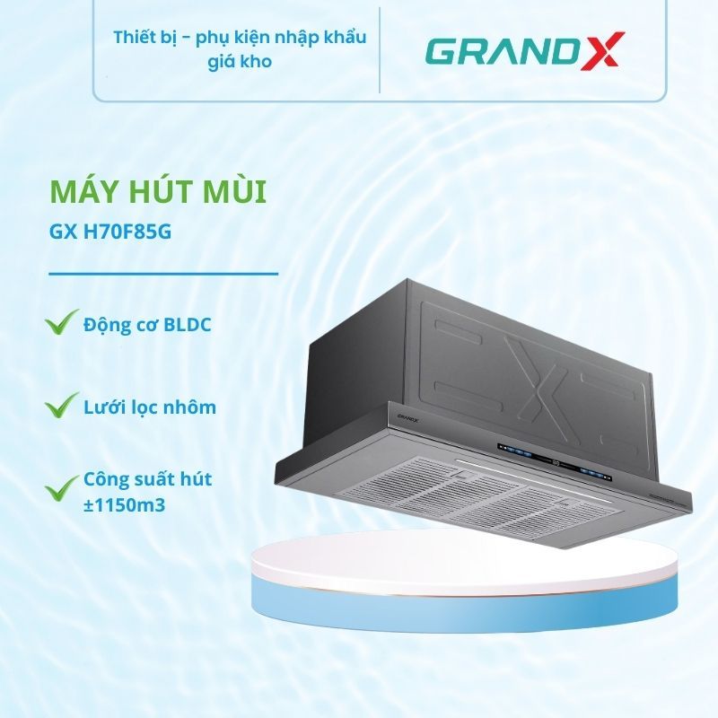 Máy hút mùi GrandX GX H70F85G - Lọc Mùi Hiệu Quả, Thiết Kế Sang Trọng - HUT