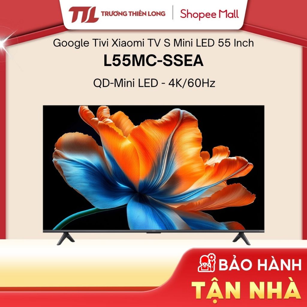 L55MC-SSEA (Mini-LED) / PRO L55MB-APSEA (QLED) | L55MB-ASEA (LED) - Google Tivi XIAOMI 55 Inch [FREESHIP HCM]