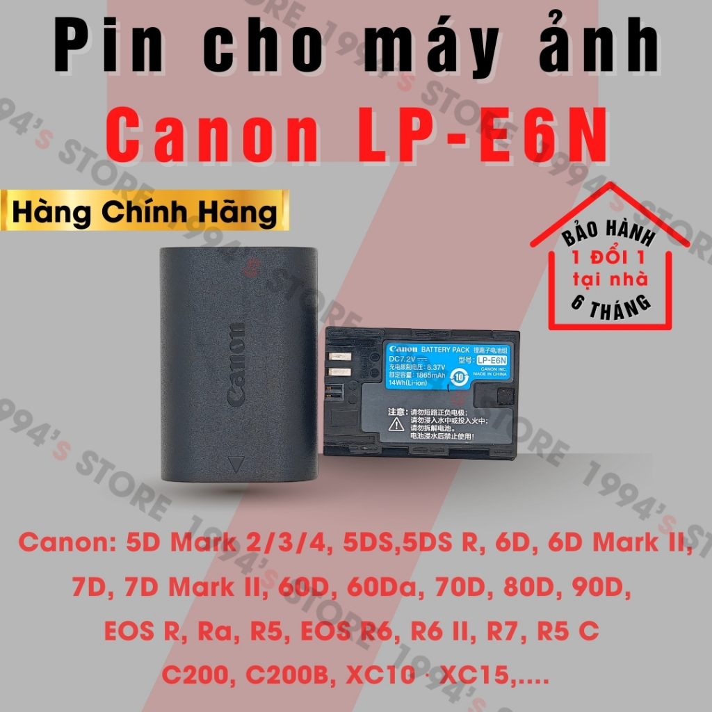 Pin cho máy ảnh Canon LP-E6N dùng cho Canon: 5D Mark 2/3/4, 5DS,5DS R, 6D, 6D Mark II, 7D, 7D Mark I