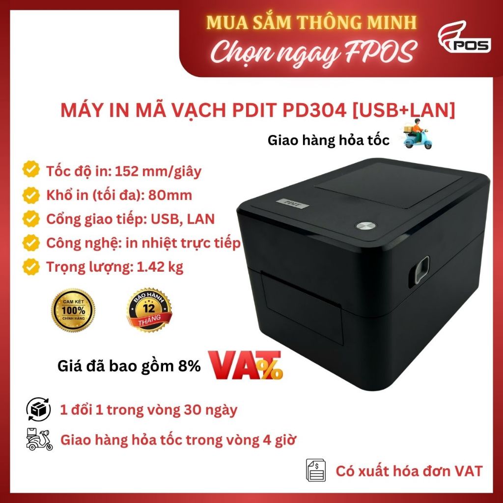 Máy in tem nhãn, mã vạch PDIT PD304 [USB + LAN] - (Giá đã bao gồm 8% VAT)